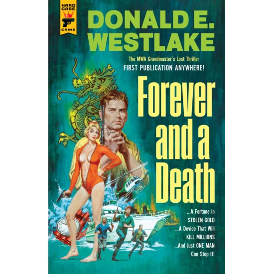 Forever And A Death  Donald Westlake - Hard Case Crime