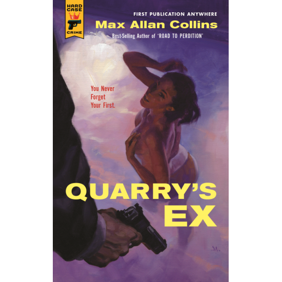 Quarry's Ex - Max Allan Collins - Hard Case Crime