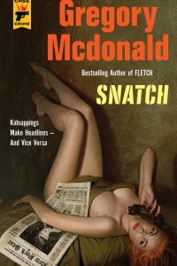 Snatch - Gregory McDonald - Hard Case Crime
