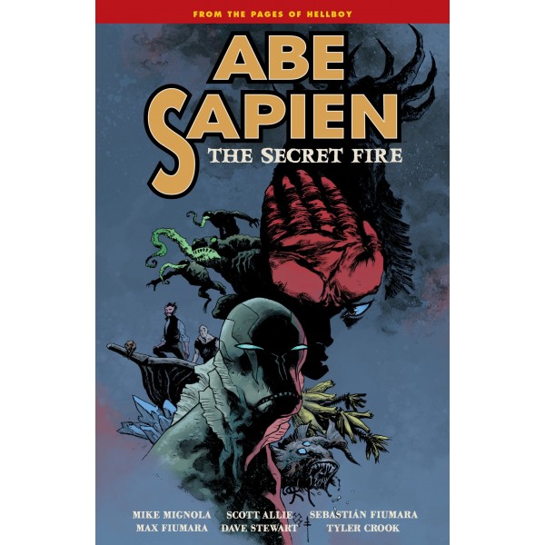 Abe Sapien - The Secret Fire - TPB 