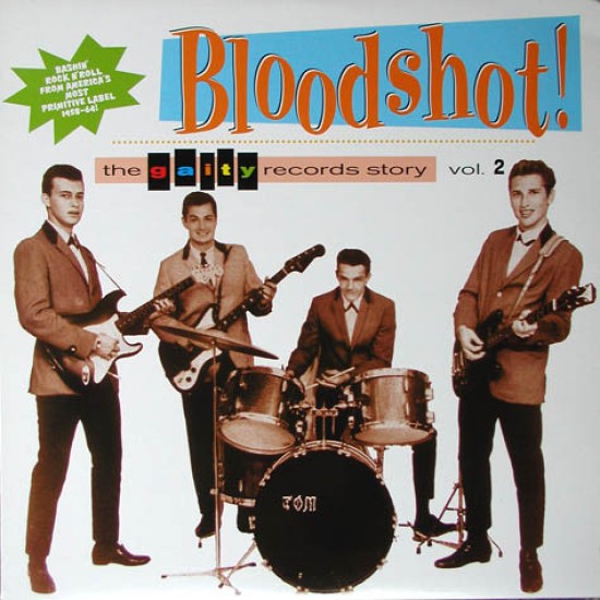 Various Artists ‎– Bloodshot! The Gaity Records Story Vol. 2 - LP