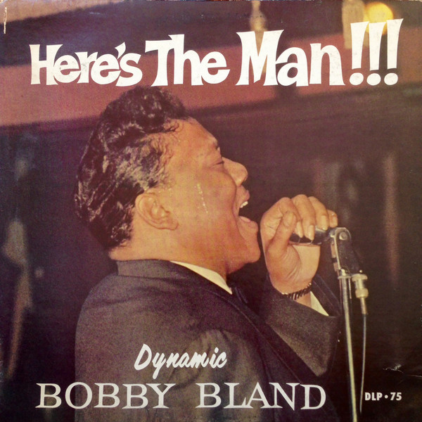 Bobby Bland - Here's the Man - LP