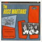 Boss Martians - I Dig My Woman - 7" EP