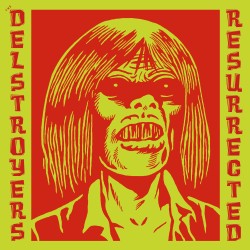 Delstroyers - Resurrected EP - 7"