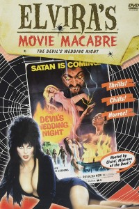 Elvira's Movie Macabre: The Devil's Wedding Night - DVD