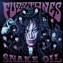 Fuzztones, The ‎– Snake Oil -  2 LP