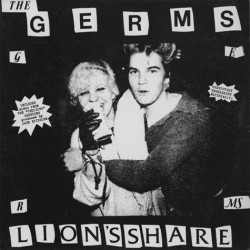 Germs, The ‎– Lion's Share - LP