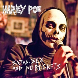 Harley Poe - Satan, Sex, and No Regrets - LP - color vinyl