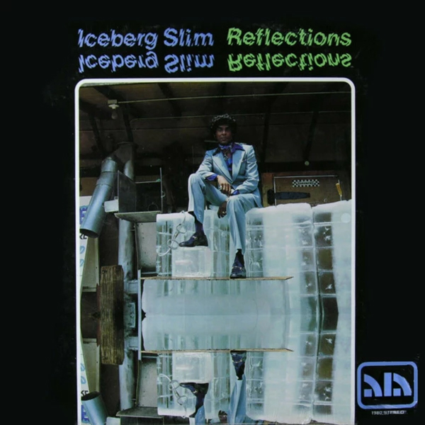 Iceberg Slim - Reflections - LP