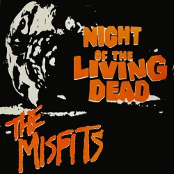 Misfits - Night of the Living Dead - 7" - color vinyl