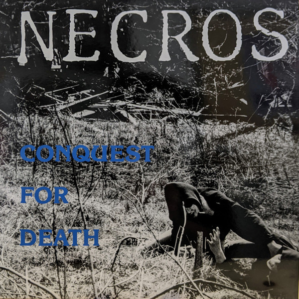 Necros - Conquest For Death - LP