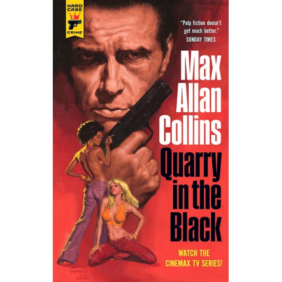 Quarry in the Black - Max Allan Collins - Hard Case Crime