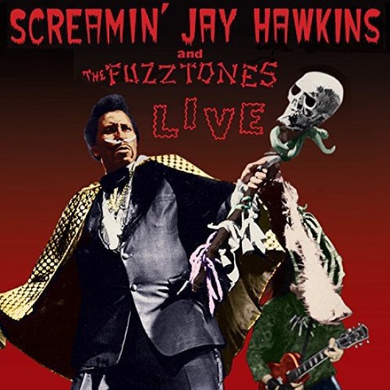 Screamin' Jay Hawkins and The Fuzztones ‎– Live - LP