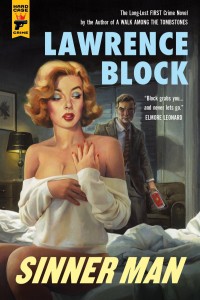 Sinner Man - Lawrence Block - Hard Case Crime