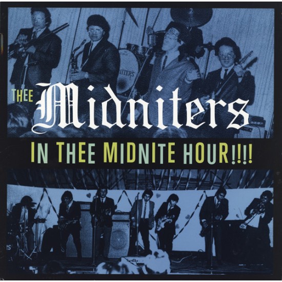 Thee Midniters ‎– In Thee Midnite Hour!!!! - LP